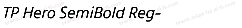 TP Hero SemiBold Reg字体转换